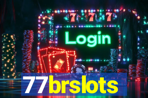 77brslots