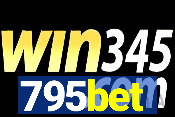 795bet