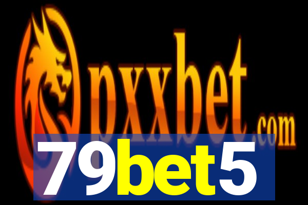 79bet5