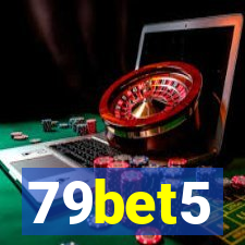 79bet5
