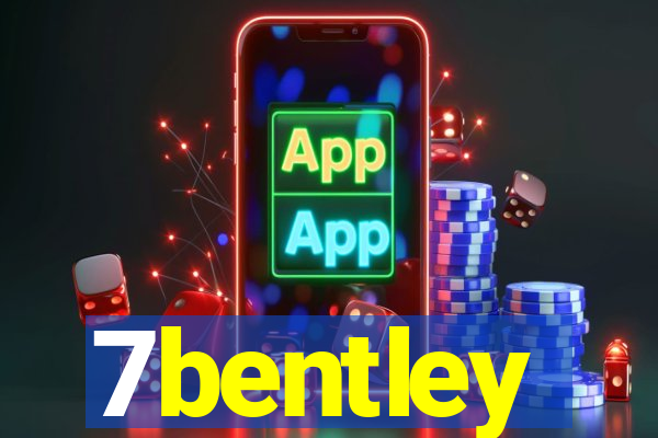 7bentley