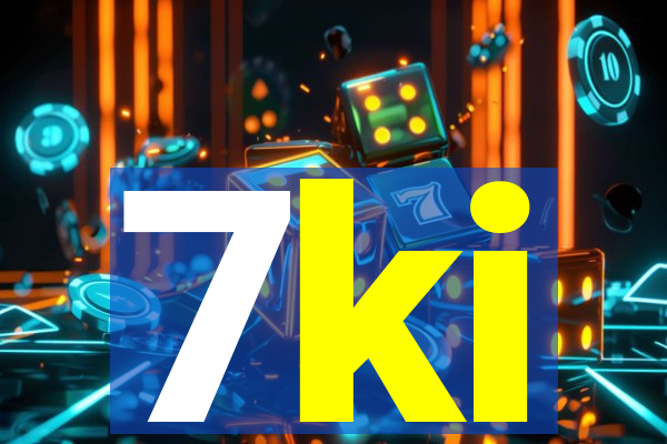 7ki