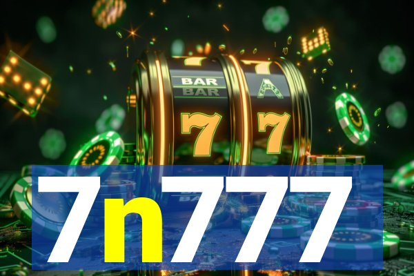 7n777