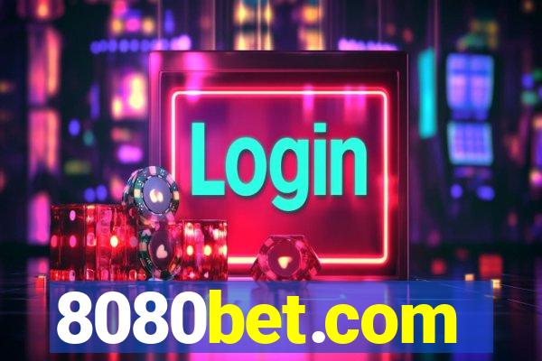 8080bet.com