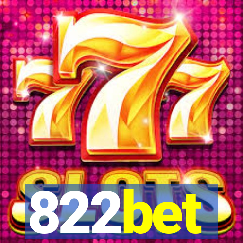 822bet