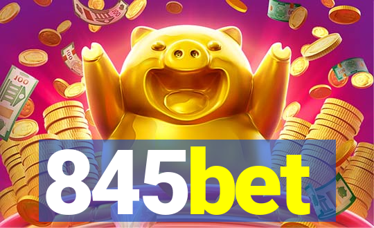 845bet