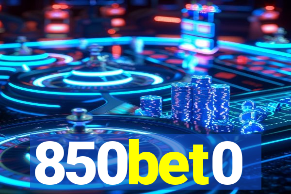 850bet0