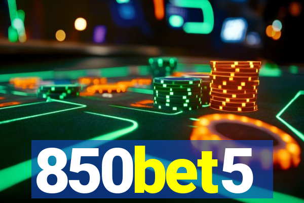 850bet5
