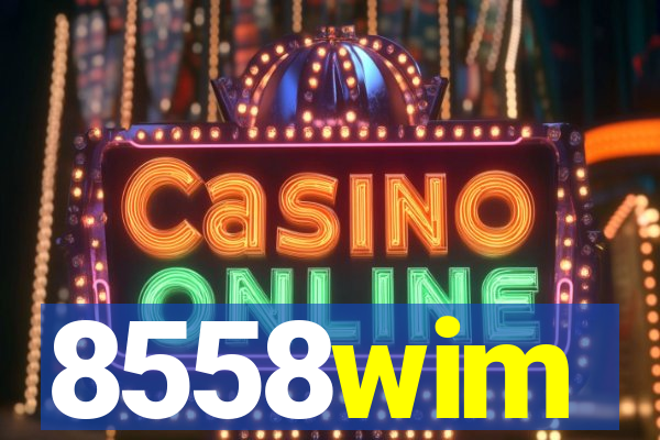8558wim