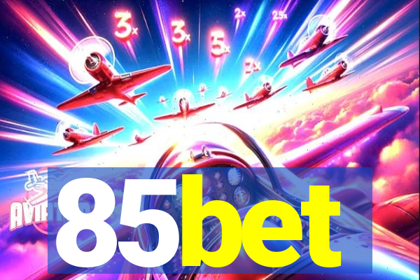 85bet