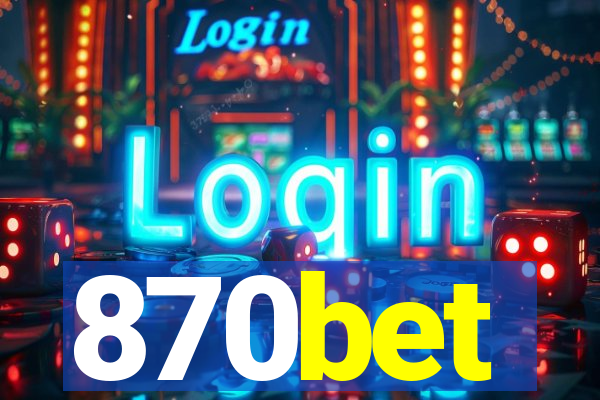 870bet
