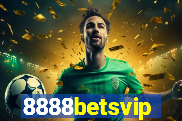 8888betsvip