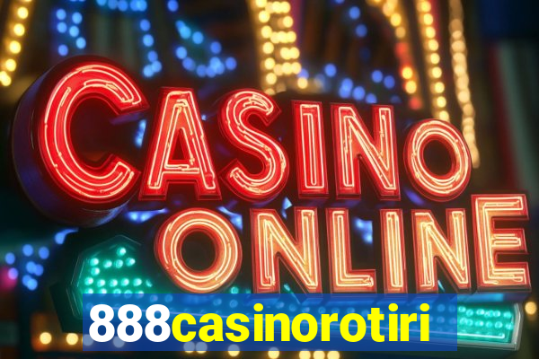 888casinorotiri