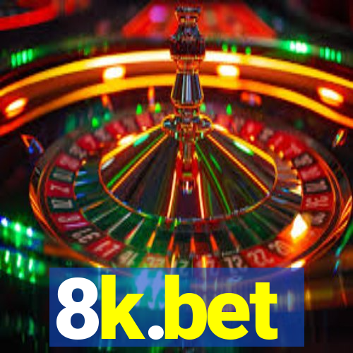 8k.bet