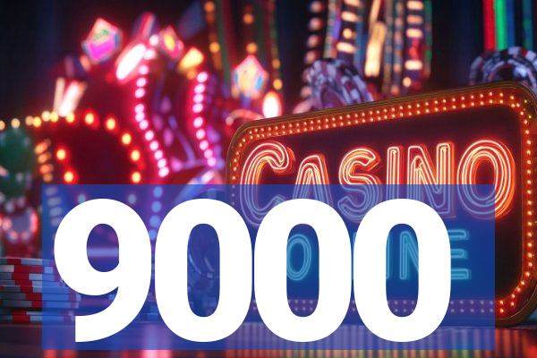 9000