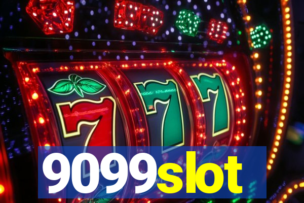 9099slot