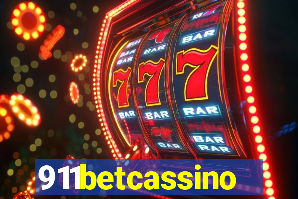 911betcassino