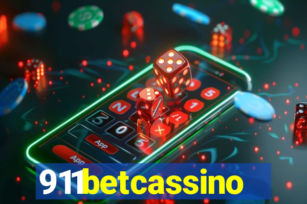 911betcassino