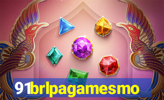 91brlpagamesmo