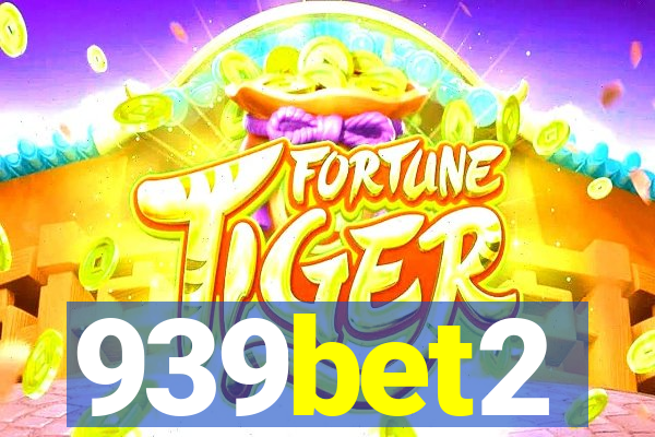 939bet2