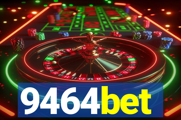 9464bet