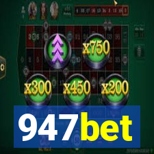 947bet