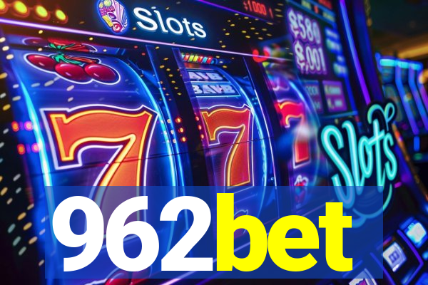 962bet