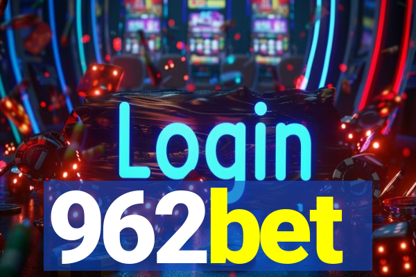 962bet