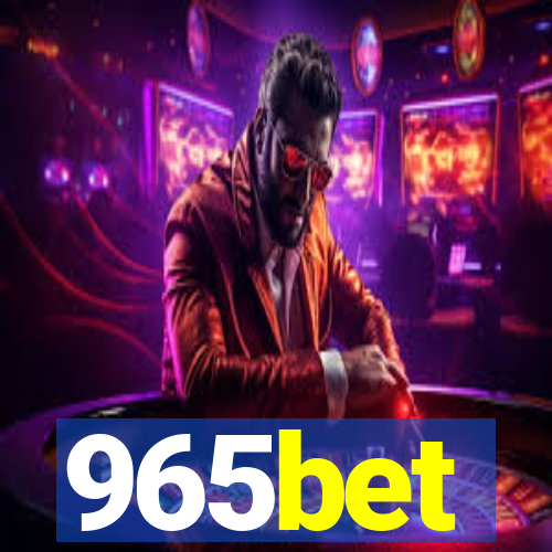 965bet