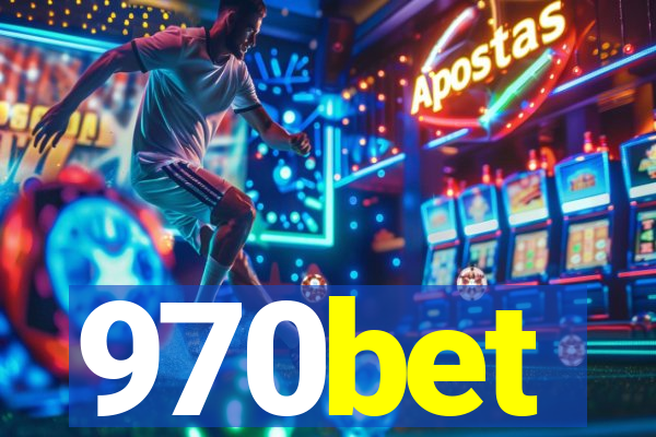 970bet