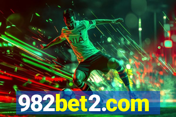 982bet2.com