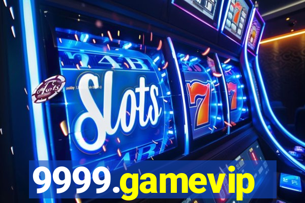 9999.gamevip