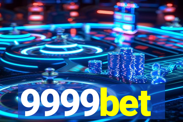 9999bet
