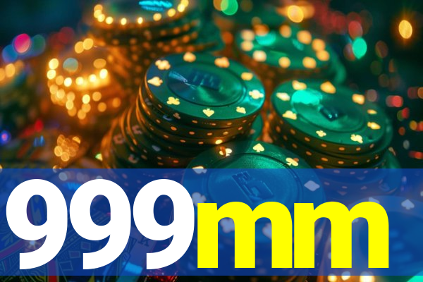 999mm