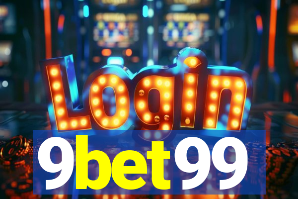 9bet99