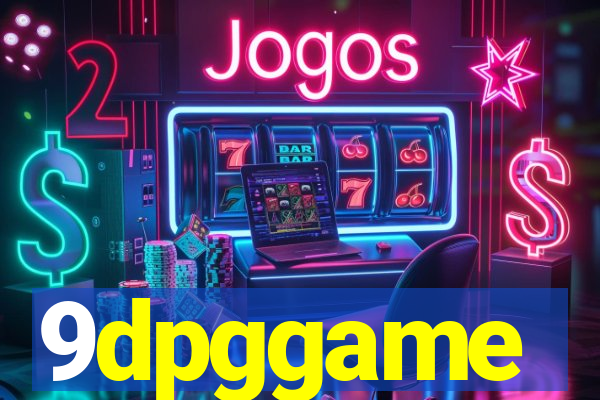 9dpggame