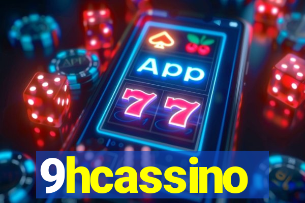 9hcassino