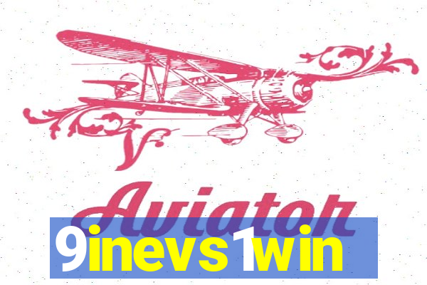 9inevs1win