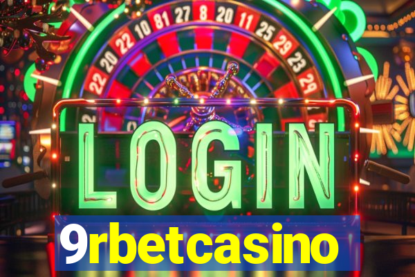 9rbetcasino