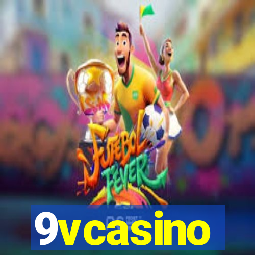 9vcasino