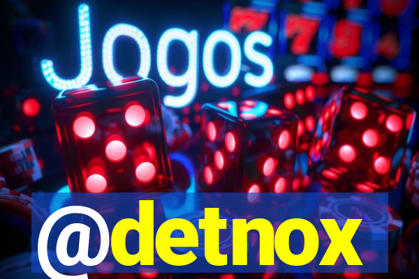 @detnox
