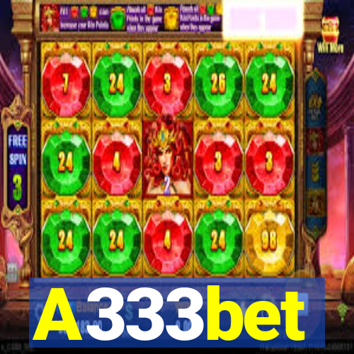A333bet