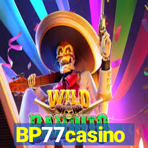 BP77casino