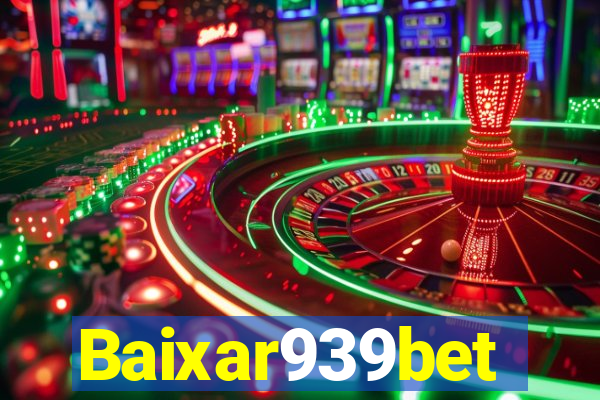 Baixar939bet