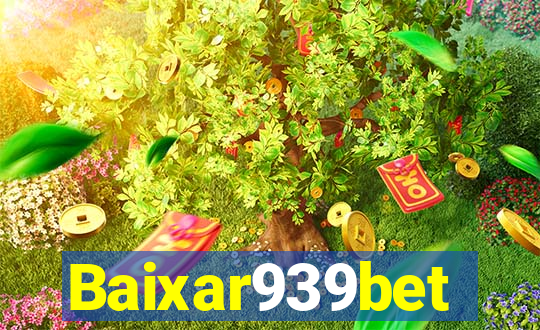 Baixar939bet