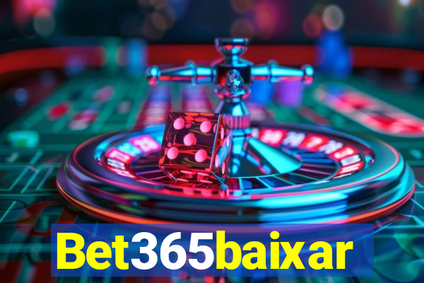 Bet365baixar