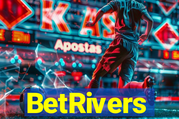 BetRivers