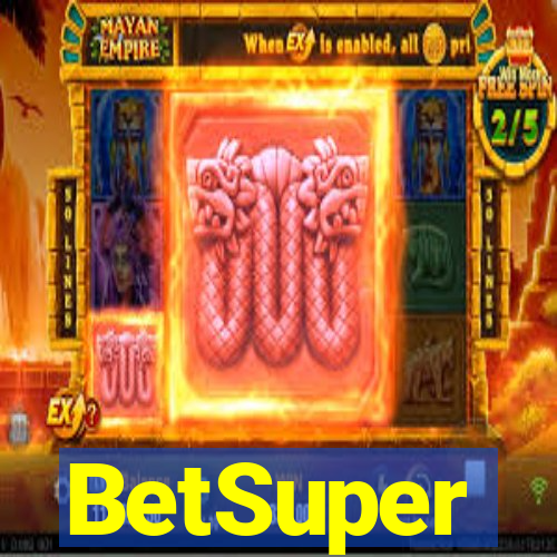 BetSuper