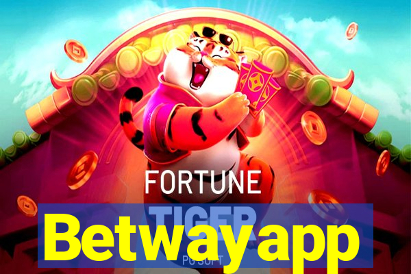 Betwayapp
