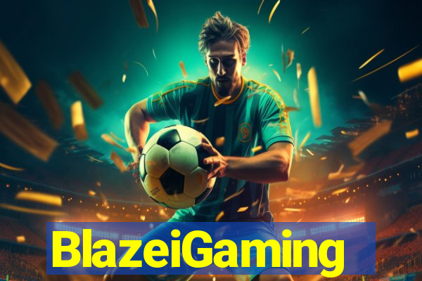 BlazeiGaming